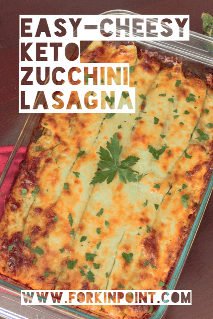 Easy-cheesy keto zucchini lasagna